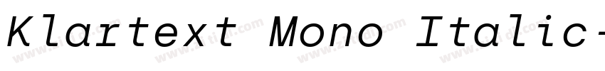 Klartext Mono Italic字体转换 Klartext Mono Italic字体转换